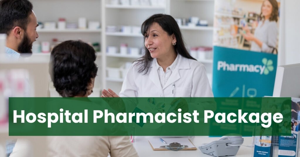 Hospital Pharmacist Package